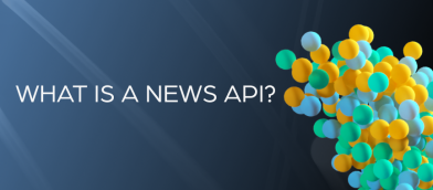 What Is a News API?