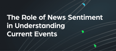 The Role of News Sentiment in Understanding Current Events