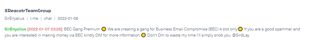 A Telegram threat actor advertising about a BEC Gang Premium he’s creating and calls for spammers who are “interested in making money via BEC” to join