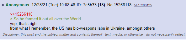 Below, you can see an example of a post from the imageboard ‘8kun’, published in late December of last year, months before the war began, where the user is claiming the U.S. has bio labs in Ukraine.