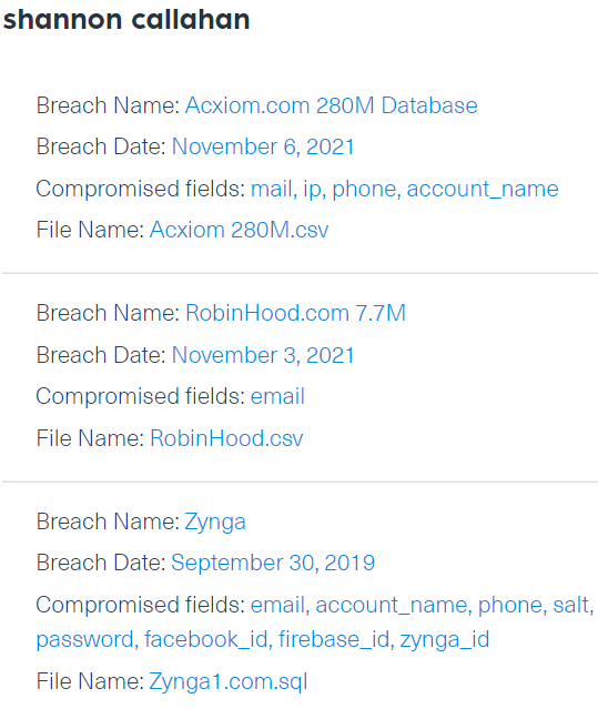 The screenshot was taken from Webz.io’s DBD showing that the email account of Shannon Callahan, Portland Housing Bureau Director, was breached in 3 different incidents in recent years