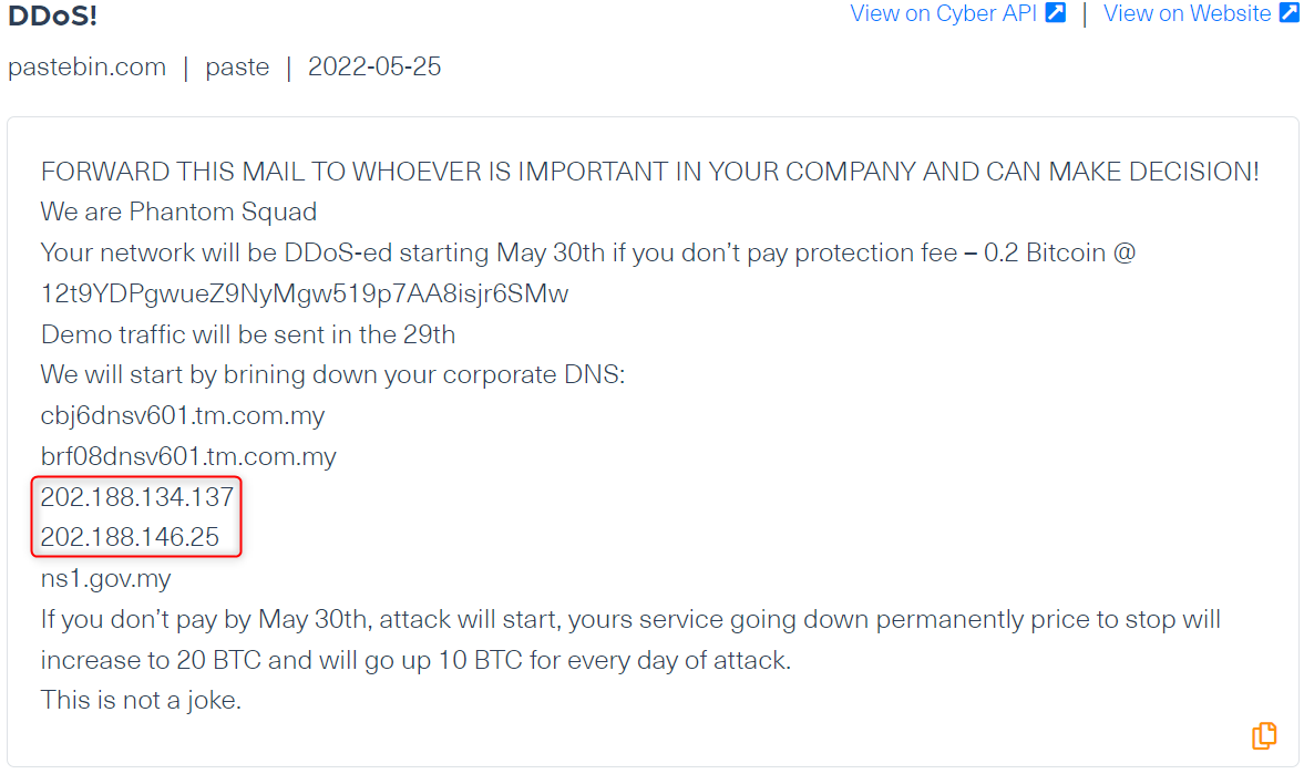 A ransom note allegedly written by the known hackers group, Phantom Squad. In the note, the cybercriminals provided IDs of the DNS belonging to the targeted victim, as part of a threat to DDoS his network