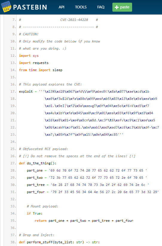 A paste posted by a threat actor’on Pastebin regarding an exploit to the vulnerability found in CVE-2021-44228