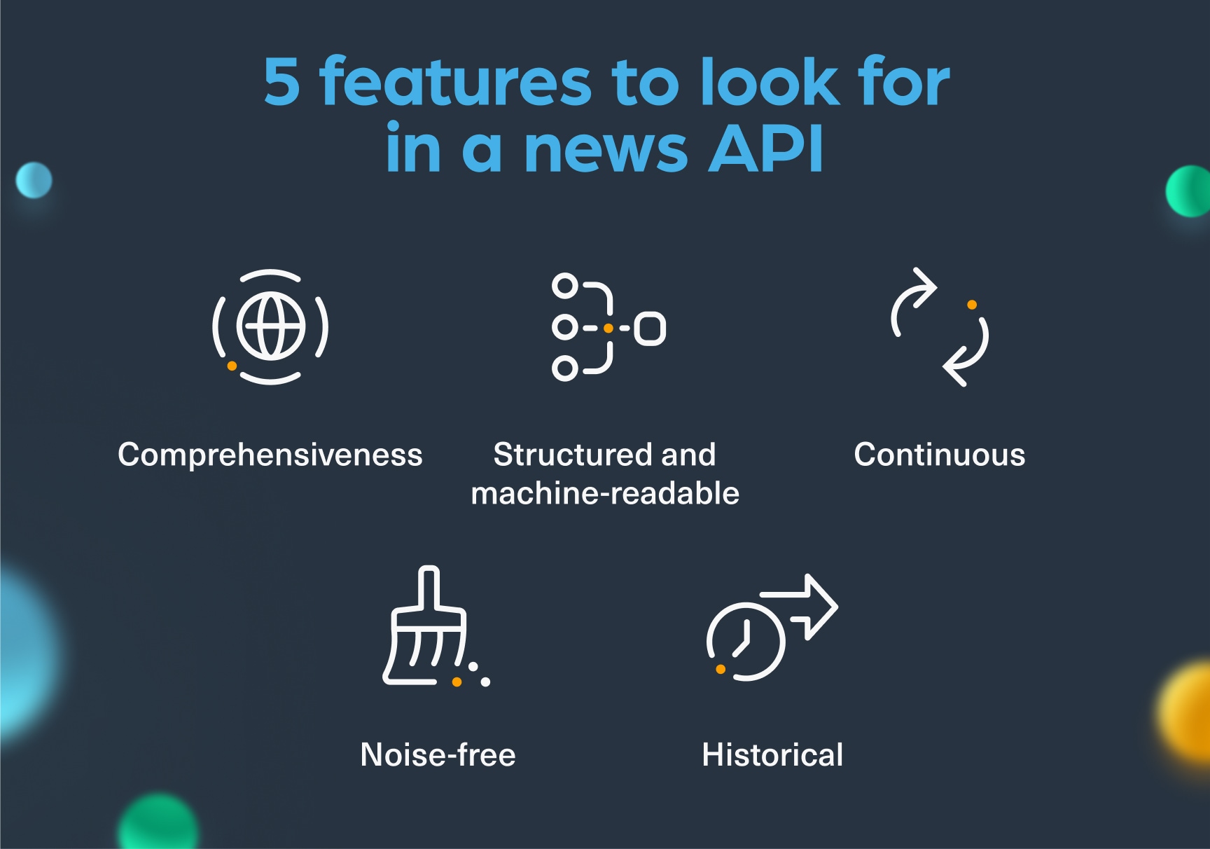 5 features to look for in a news API