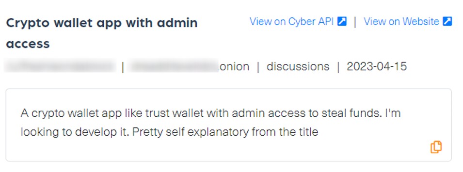 A hacker showing interest in developing a crypto wallet app that can steal user funds, the image is taken from Webz.io's Cyber API