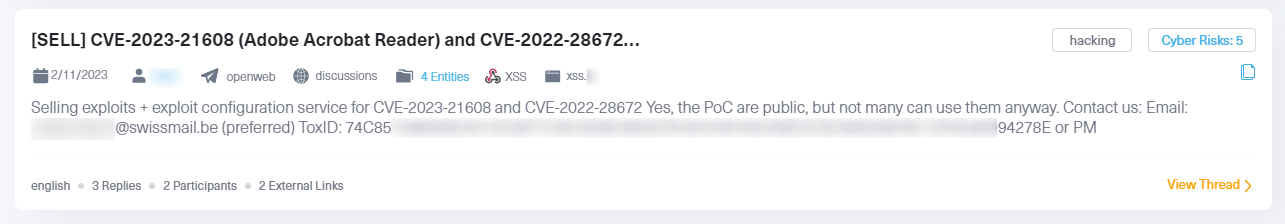 You can also zone in on a specific post, like this one where a threat actor is selling exploits to CVE-2022-28672 and CVE-2023-21608 on hacking forum XSS