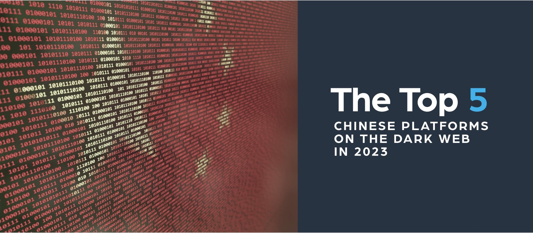 The Top 5 Chinese Platforms on the Deep and Dark Web in 2023