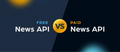 Free News API vs. Paid News API: Which Should You Choose?
