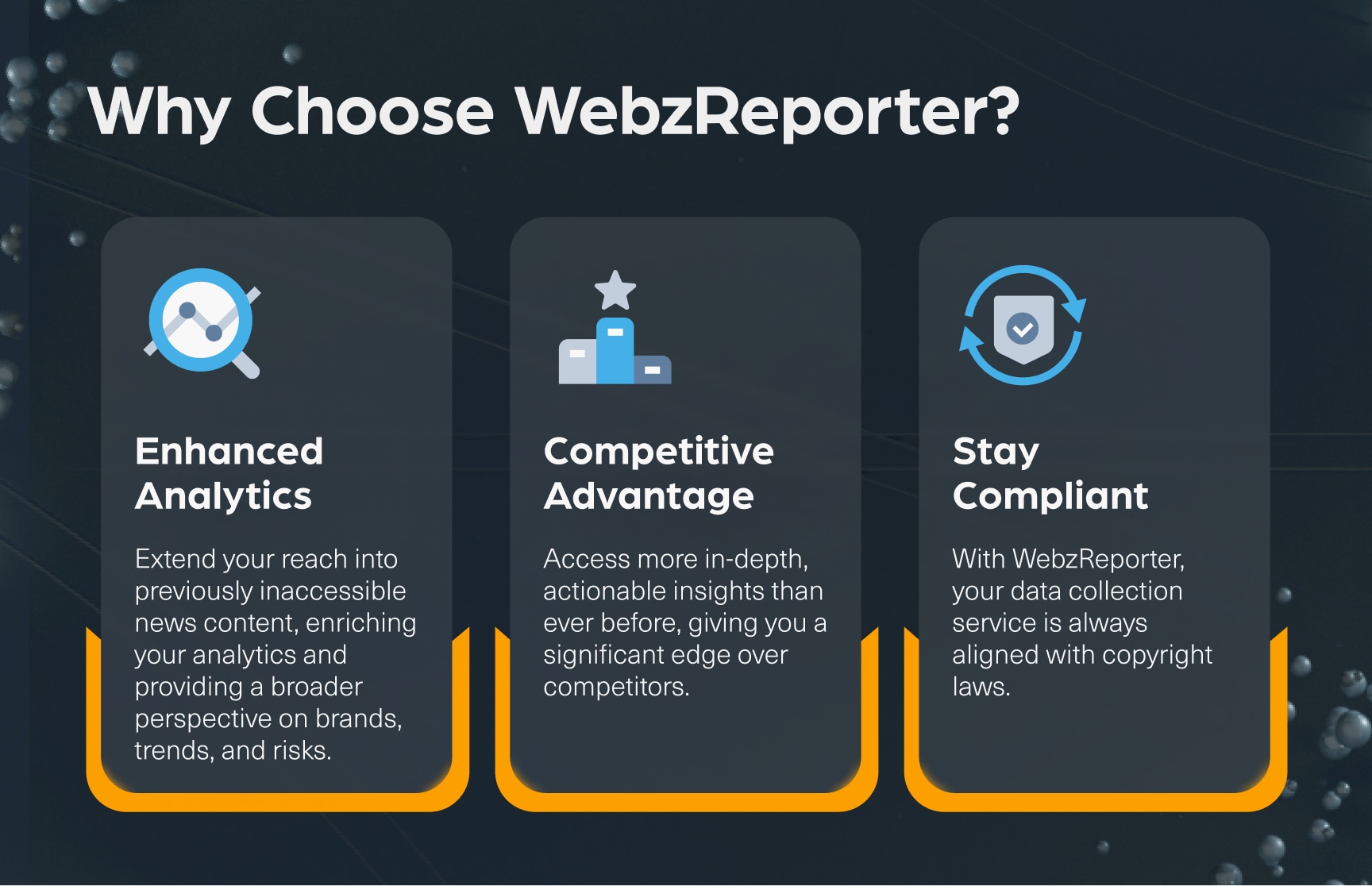 Why Choose WebzReporter?